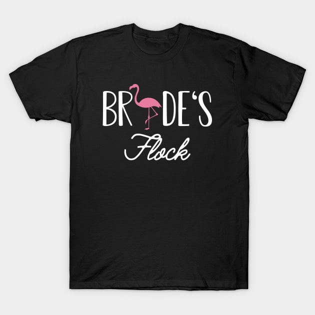 Bridesmaid - Bride's flock ( Flamingo Theme ) T-Shirt by KC Happy Shop